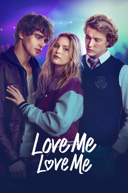 Love Me Love Me
